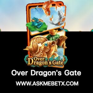 Image : Askmebetx รีวิวเกมสล็อต Over Dragon’s Gate ฝากทรูวอลเล็ตขั้นต่ำ 1 บาท